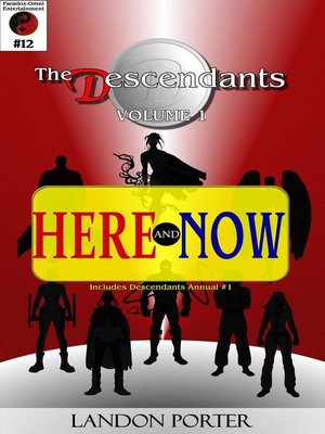 cover image of The Descendants #12--Here and Now